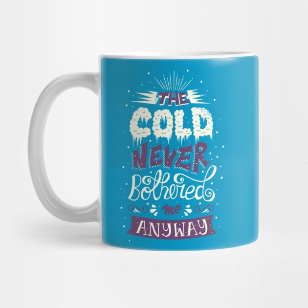 Cold Never Bothered Me Anyway by risarodil